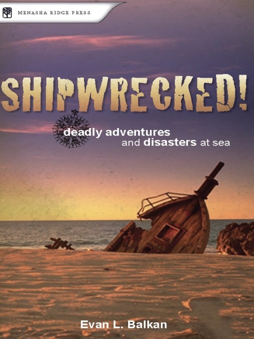 Title details for Shipwrecked! by Evan L. Balkan - Available